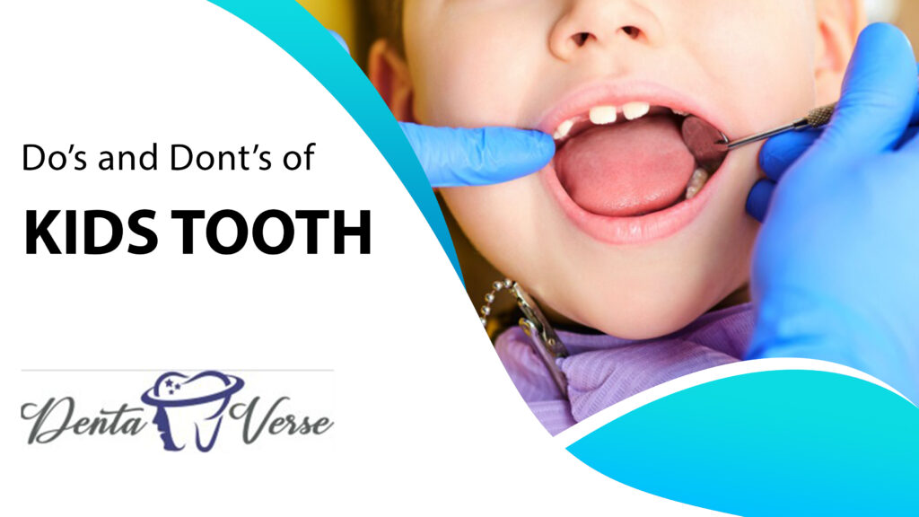 Do's and Dont's of Kids Tooth